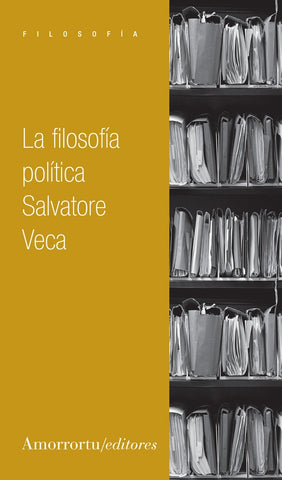 LA FILOSOFIA POLITICA  | SALVATORE VECA