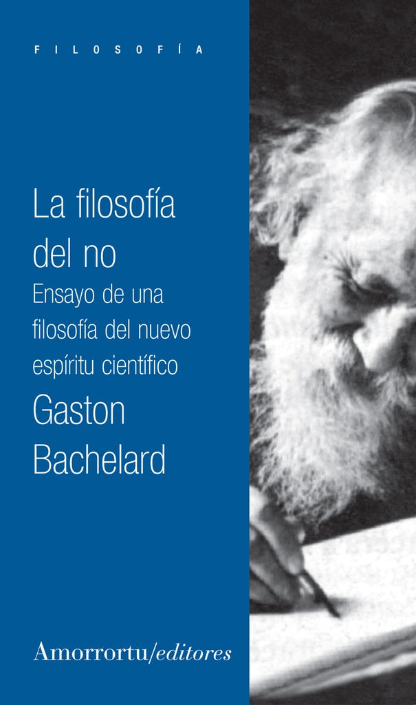 LA FILOSOFIA DEL NO | GASTON BACHELARD