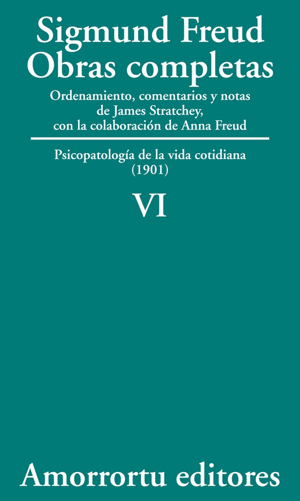 OBRAS COMPLETAS VOLUMEN VI.. | Freud-Etcheverry