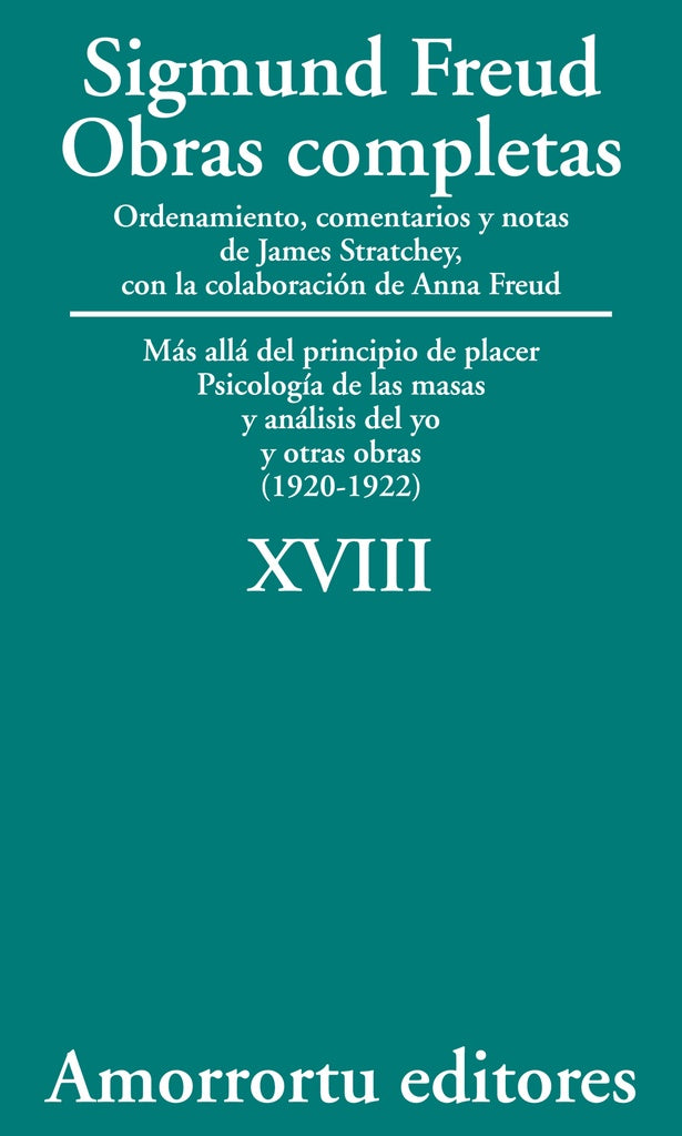 OBRAS COMPLETAS- TOMO 18 (XVIII).. | Sigmund Freud