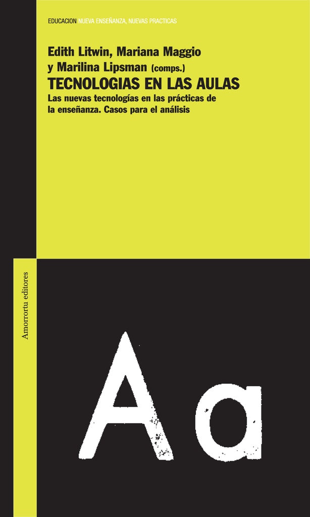 TECNOLOGIAS EN LAS AULAS.. | Litwin-Maggio-Lipsman