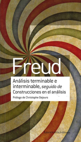 ANALISIS TERMINABLE E INTERMINABLE.. | Sigmund Freud