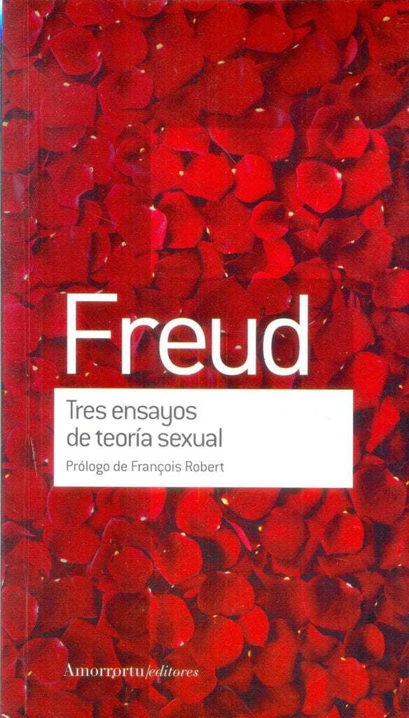 TRES ENSAYOS DE TEORIA SEXUAL | Sigmund Freud