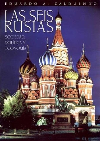 Seis rusias, Las | Eduardo A. Zalduendo