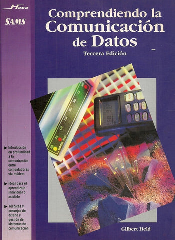 COMPRENDIENDO LA COMUNICACION DE DATOS.. | GILBERT  HELD