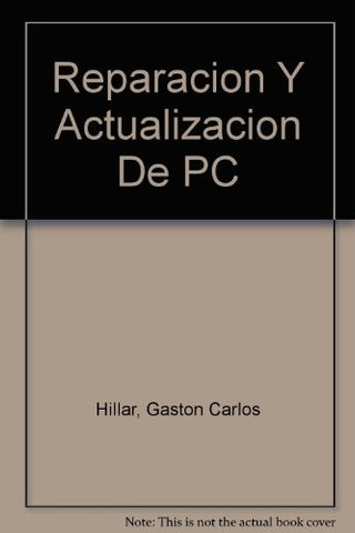 reparacion y actualizacion de pc | GASTON CARLOS  HILLAR