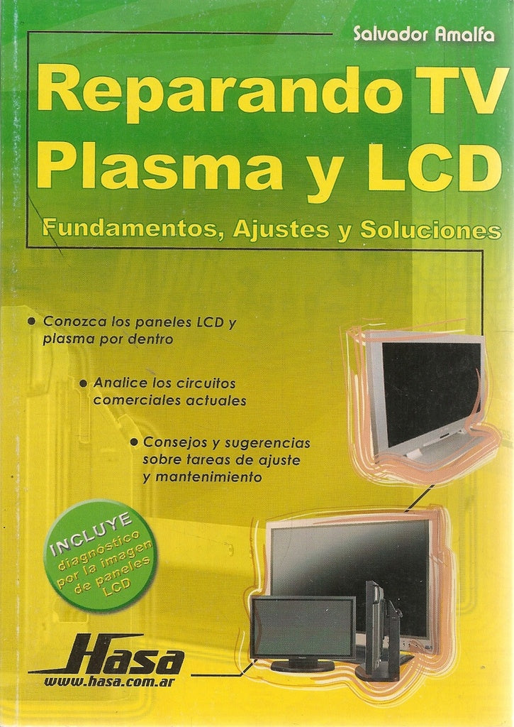 REPARANDO TV PLASMA Y LCD | Salvador Amalfa