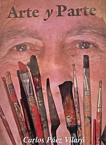 ARTE Y PARTE.. | CARLOS PAEZ VILARO