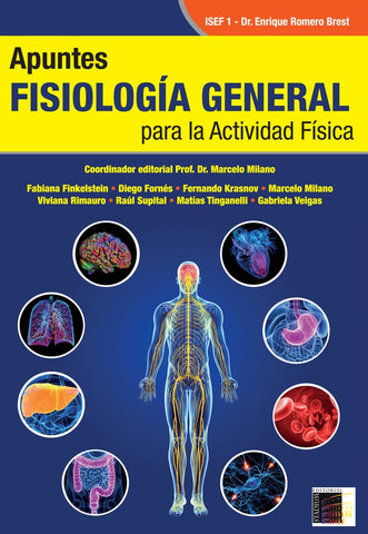 Apuntes de fisiología general para la actividad física | Marcelo Milano y Cols.