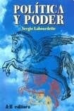 Política y poder | Sergio Daniel Labourdette