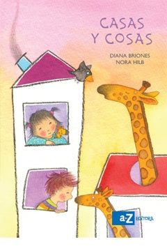 Casas y cosas | Diana Briones