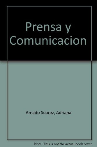 Prensa y comunicación | Adriana Amado Suárez