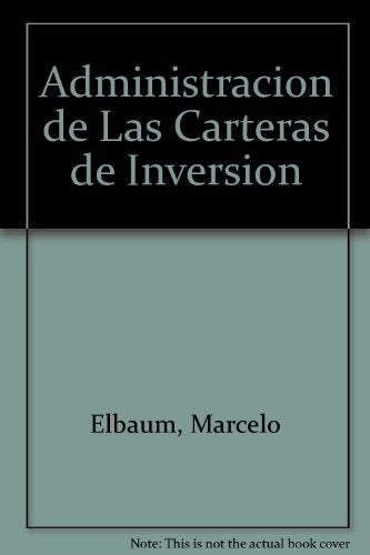 Administración de carteras de inversión | Marcelo A. Elbaum