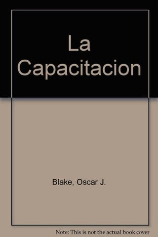 Capacitación, La | Oscar Juan Blake