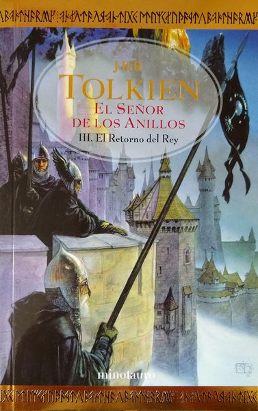 EL SEÑOR DE LOS ANILLOS III. EL RETORNO DEL REY | JRR Tolkien
