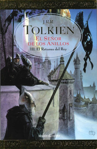 EL SEÑOR DE LOS ANILLOS III. EL RETORNO DEL REY | J.R.R. TOLKIEN