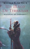 Un mago de terramar. Historias de terramar I  | Ursula K. Le Guin