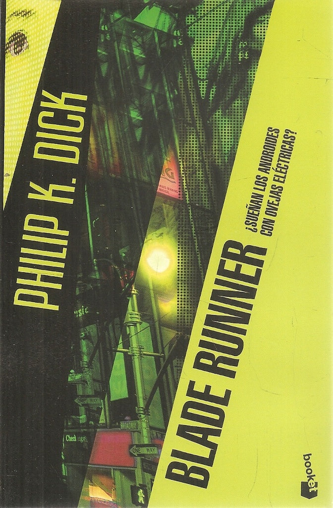 BLADE RUNNER | Philip K. Dick