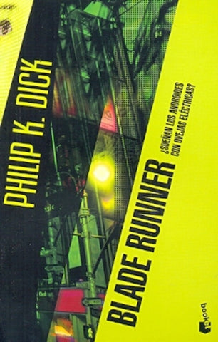 BLADE RUNNER | Philip K. Dick