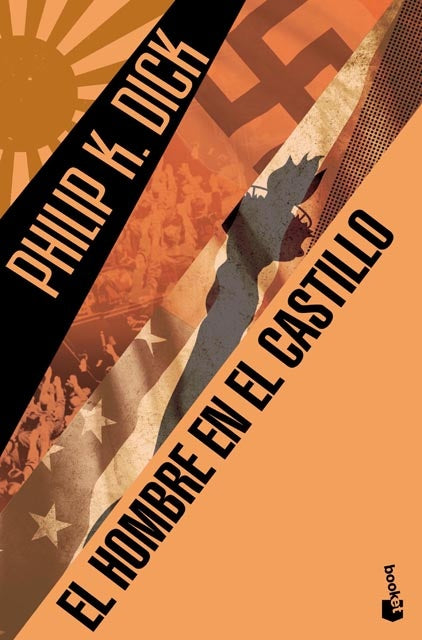 EL HOMBRE EN  EL CASTILLO  | Philip K. Dick