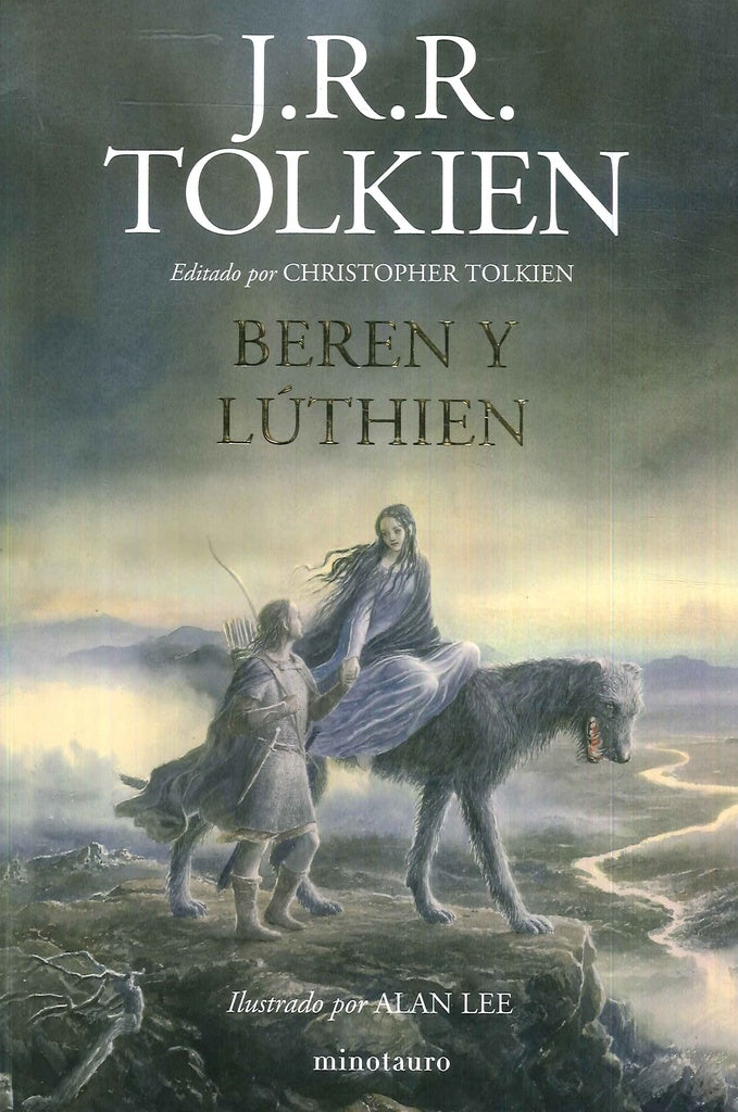 Beren y Lúthien | John Ronald Reuen Tolkien