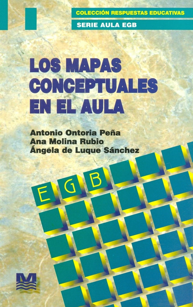 LOS MAPAS CONCEPTUALES EN EL AULA | Ontoria Peña, Molina Rubio y otros