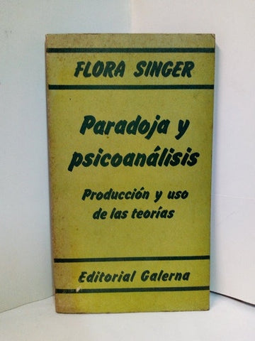 PARADOJA Y PSICOANALISIS.. | Flora  Singer
