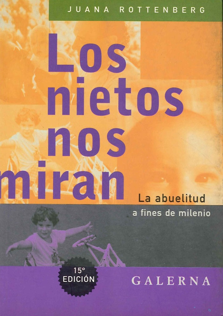 Nietos nos miran, Los