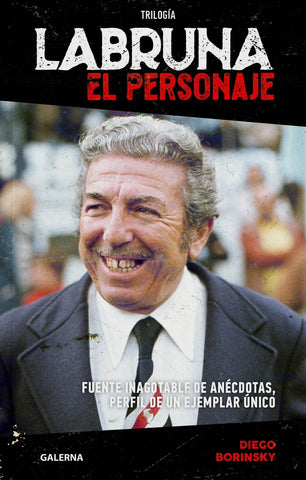 Labruna. El personaje | Borins, Borinsky