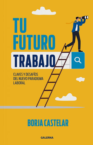 Tu futuro trabajo | Catelar, Castelar