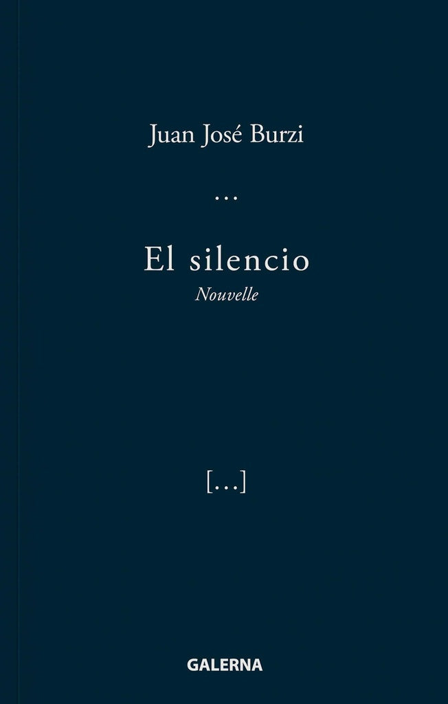 El silencio | Juan José Burzi