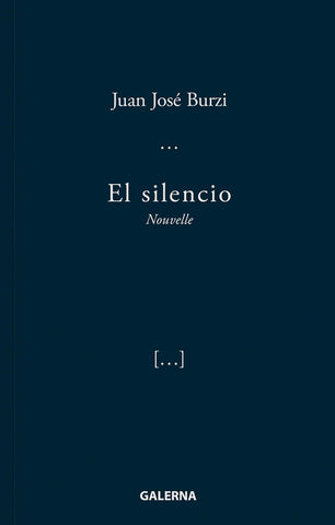 El silencio | Juan José Burzi