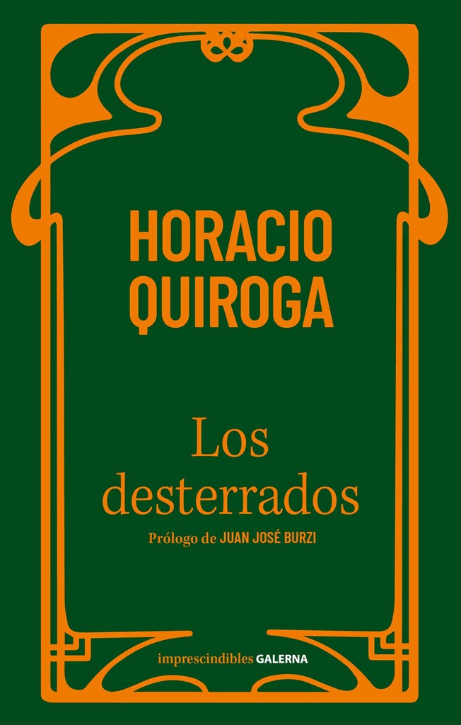 Los desterrados | Horacio Quiroga
