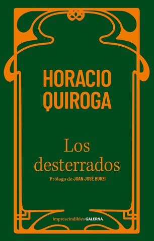 Los desterrados | Horacio Quiroga