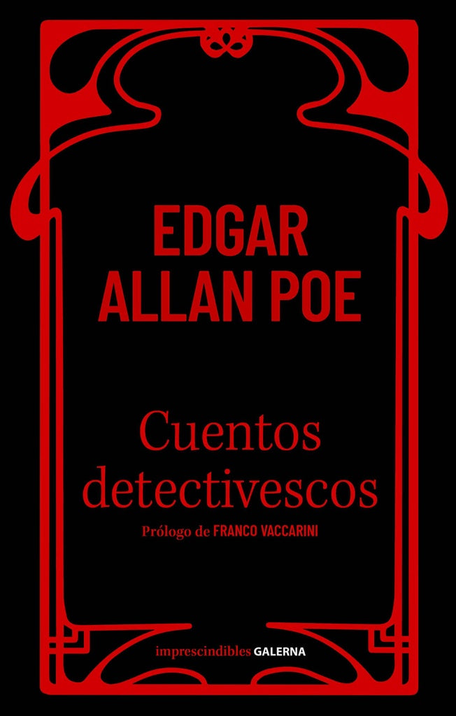Cuentos detectivescos | EDGAR ALLAN POE