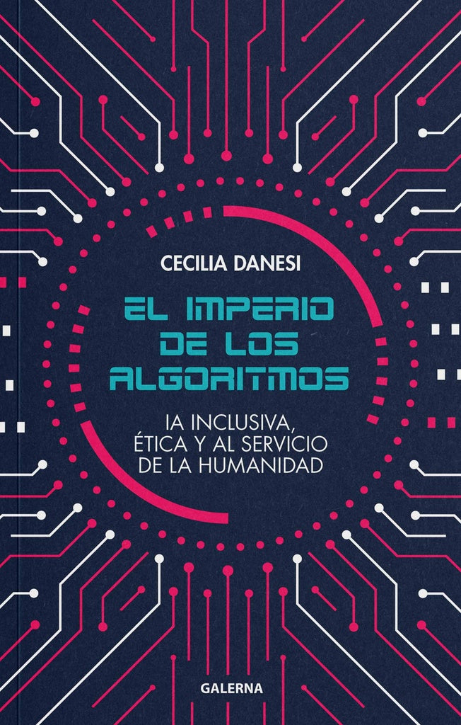 El imperio de los algortimos | Cecilia Danesi