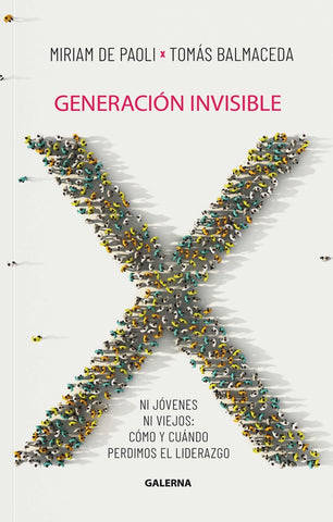 Generación invisible | Balmaceda, De Paoli