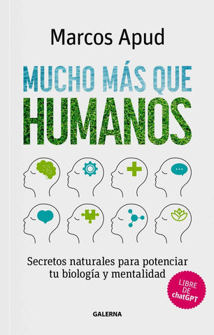 Mucho más que humanos | Marcos Apud