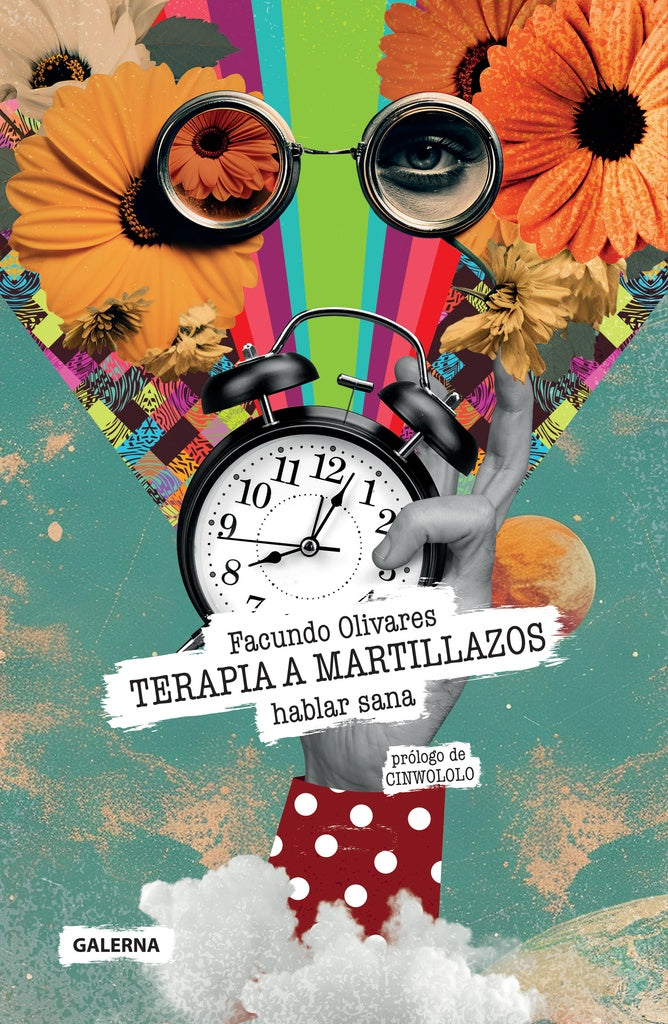 Terapia a martillazos | Facundo Olivares