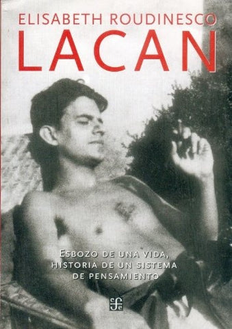 LACAN.. | Elisabeth Roudinesco