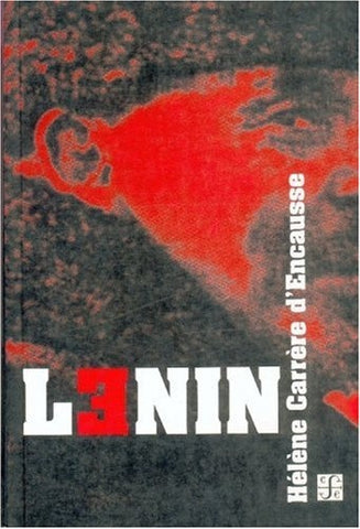 **Lenin | Helene Carrère d'Encausse