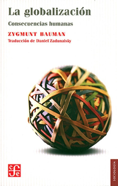 LA GLOBALIZACION | Zygmunt Bauman