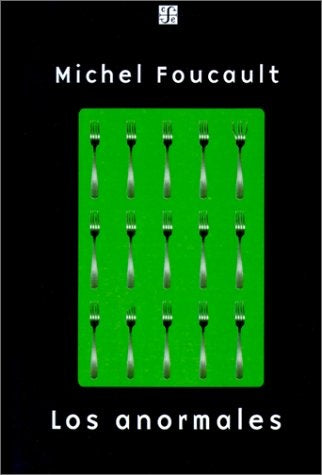 Los anormales | Michel Foucault