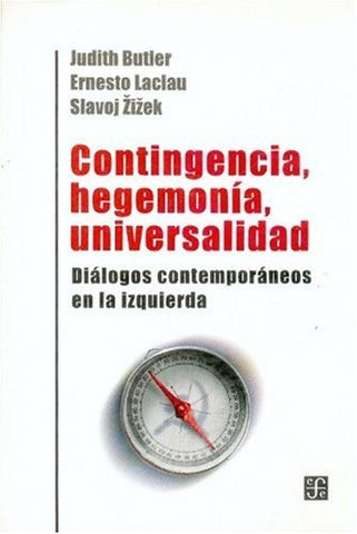 Contigencia, hegemonia, universalidad* | Judith Butler