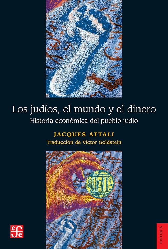 Judíos, el mundo, el dinero, Los | Jacques Attali