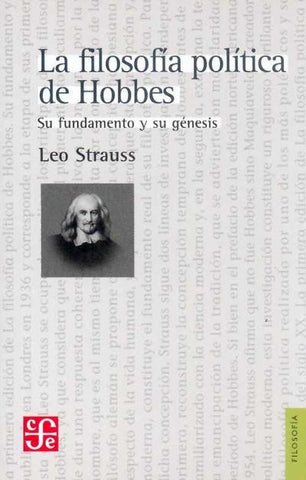 LA FILOSOFÍA POLÍTICA DE HOBBES.. | Leo Strauss