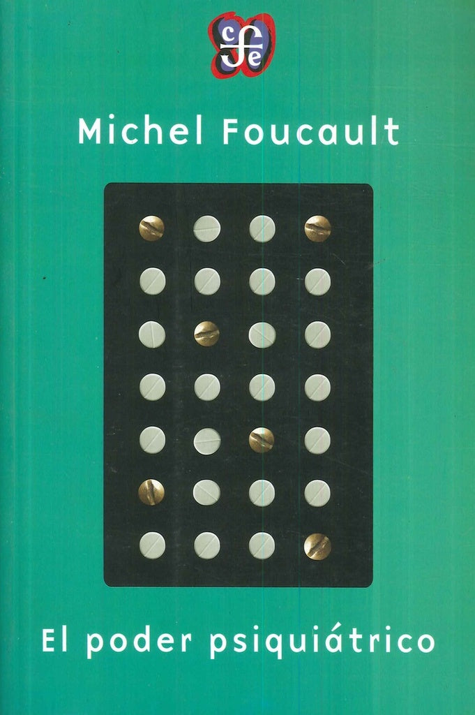 Poder psiquiátrico, El | Foucault-Pons
