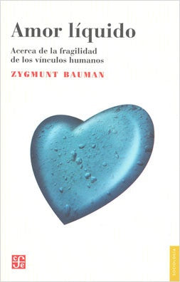 AMOR LIQUIDO | Bauman-Rosenberg