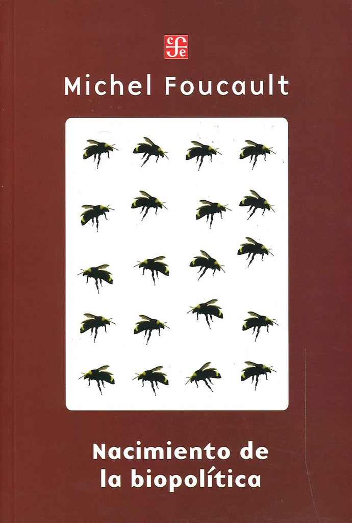 Nacimiento de la biopolítica | Foucault, Pons