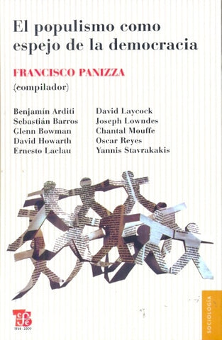 El popuismo como espejo de la democracia | Francisco Panizza